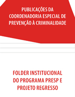 Folder Institucional do Programa Presp e Projeto Regresso